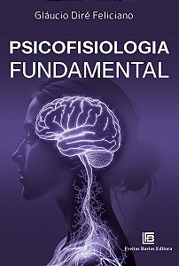 Psicofisiologia Fundamental