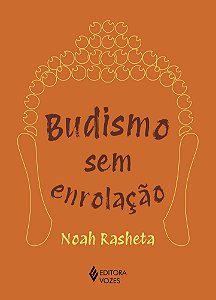 Budismo sem enrolação