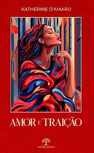 Amor E Traição