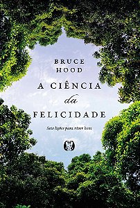 A ciência da felicidade (The Science of Happiness)