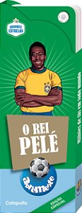 Abremente Grandes Estrelas - Pelé