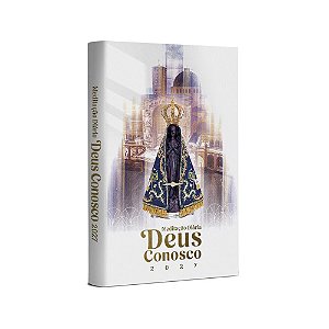 Deus Conosco Meditação Diária 2027 - Santuário Nacional
