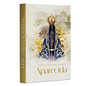 Meditação Diária 2027 - Aparecida