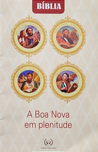 A Boa Nova Em Plenitude