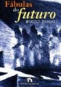 Fabulas Do Futuro