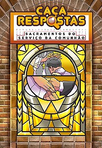 Caça-Respostas - Sacramentos Do Serviço Da Comunhão