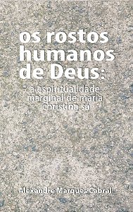Os Rostos Humanos De Deus