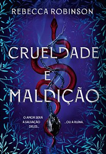 Crueldade e maldição (Herança Sombria - Livro 2)