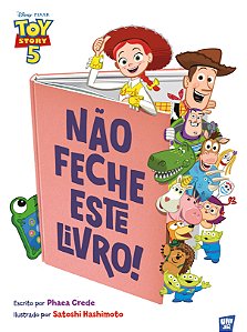 Toy Story - Não feche este livro!
