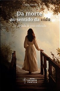 Da morte ao sentido da vida