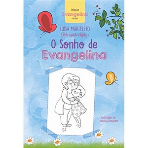 Sonho De Evangelina (O)