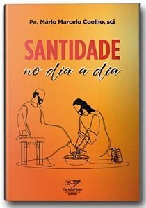 Santidade No Dia A Dia