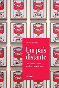 Um país distante: cinco aulas sobre a cultura americana