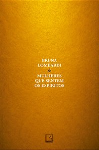 Mulheres que sentem os espíritos