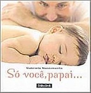 So Voce, Papai... - 1