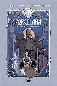 Porcelana: Uma Saga de Fantasia Gótica