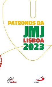 Patronos Da Jmj Lisboa 2023