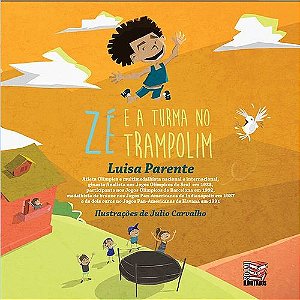 Zé E A Turma No Trampolim