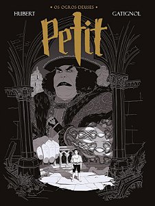 Os Ogros-Deuses: Petit