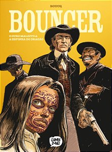 Bouncer : O Ouro Maldito & A Espinha Do Dragão