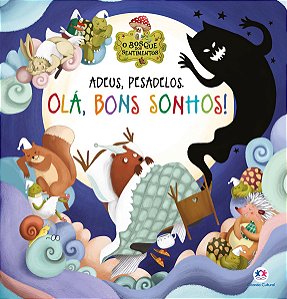 Adeus, Pesadelos. Olá, Bons Sonhos!