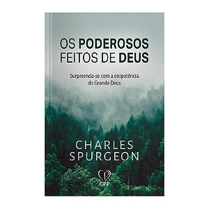 Os poderosos feitos de Deus