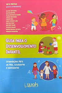 Guia Para O Desenvolvimento Infantil