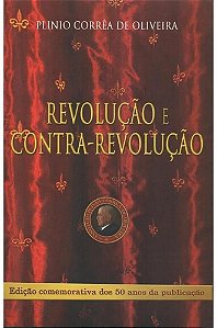 Revolução E Contra Revolução