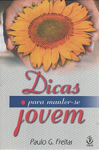 Dicas Para Manter-Se Jovem - 1