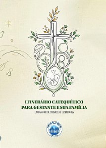 Itinerário Catequético Para Gestante E Sua Família