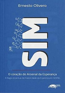 Sim: O Coração Do Arsenal Da Esperança