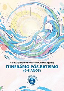 Itinerário Pós Batismo