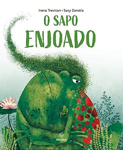 O sapo enjoado