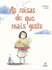 As coisas de que mais gosto
