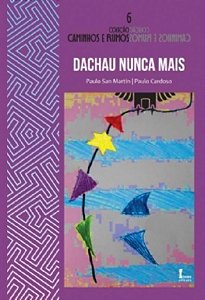 Dachau Nunca Mais