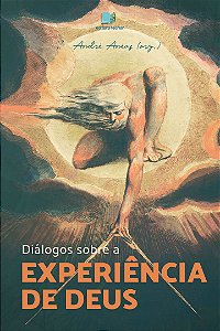 Diálogos sobre a experiência de Deus