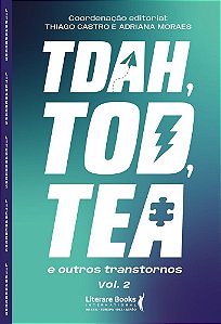 TDAH, TOD, TEA e outros transtornos - VOL II (Volume 2)