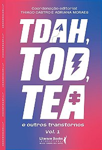 TDAH, TOD, TEA e outros transtornos – Vol. I (Volume 1)
