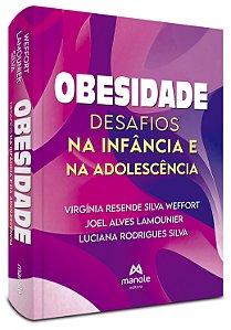 Obesidade: Desafios na infância e na adolescência