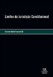 Limites da Jurisdição Constitucional