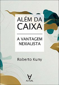 Além da caixa: a vantagem nexialista