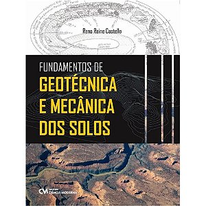Fundamentos De Geotécnica E Mecãnica Dos Solos
