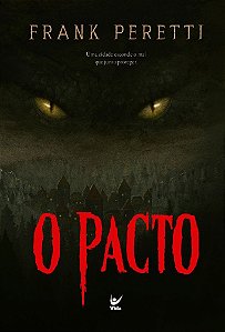 O Pacto: Uma cidade esconde o mal que jurou proteger.