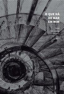 O Que Há De Mar Em Mim