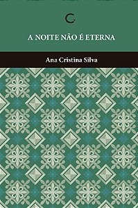 A noite não é eterna