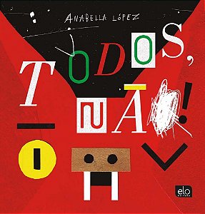 Todos, não!