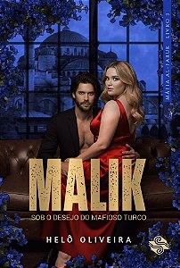 Malik: Sob o desejo do mafioso turco