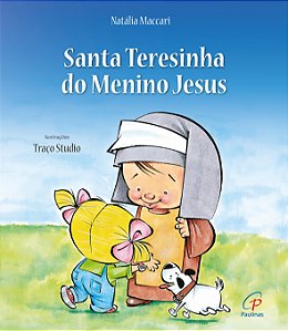 Santa teresinha do menino Jesus