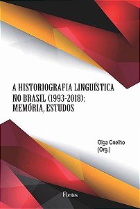 Historiografia Linguística No Brasil 1993-2018