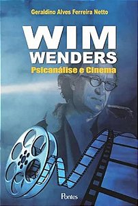Wim Wenders - Psicanalise E Cinema